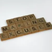 no excuses quotes